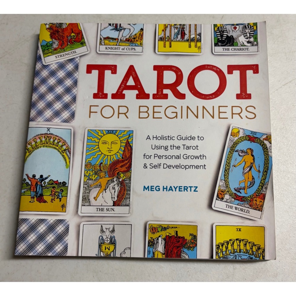 Tarot for Beginners‎ Meg Hayertz Holistic Guide Personal Growth 9781623159658